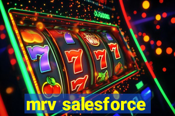 mrv salesforce